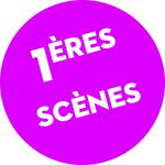 Premieres_scenes-pastille